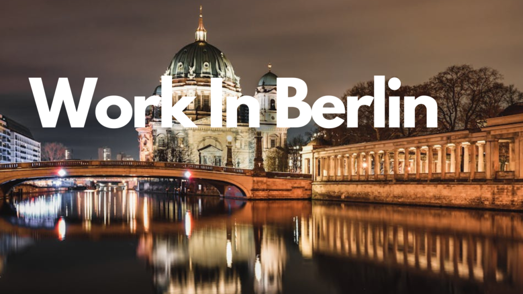 Work in Berlin